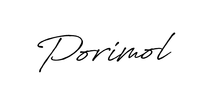 Create a beautiful signature design for name Porimol. With this signature (Antro_Vectra_Bolder) fonts, you can make a handwritten signature for free. Porimol signature style 7 images and pictures png