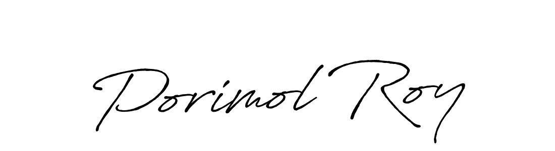 Also You can easily find your signature by using the search form. We will create Porimol Roy name handwritten signature images for you free of cost using Antro_Vectra_Bolder sign style. Porimol Roy signature style 7 images and pictures png