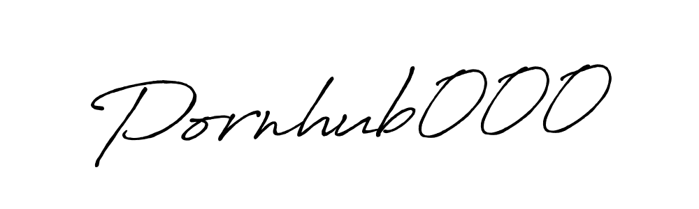 Also we have Pornhub000 name is the best signature style. Create professional handwritten signature collection using Antro_Vectra_Bolder autograph style. Pornhub000 signature style 7 images and pictures png