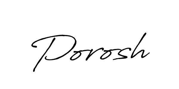 Make a beautiful signature design for name Porosh. With this signature (Antro_Vectra_Bolder) style, you can create a handwritten signature for free. Porosh signature style 7 images and pictures png