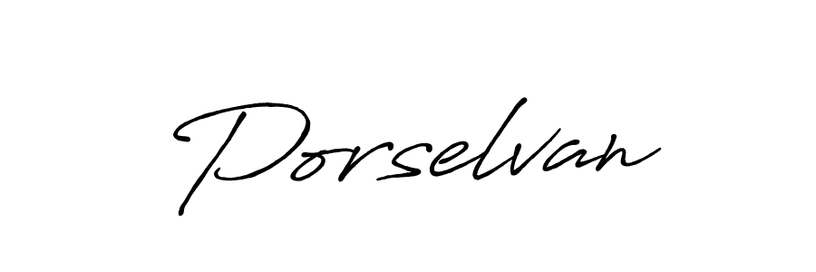 Make a beautiful signature design for name Porselvan. With this signature (Antro_Vectra_Bolder) style, you can create a handwritten signature for free. Porselvan signature style 7 images and pictures png