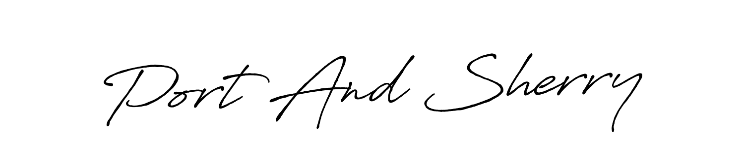 You should practise on your own different ways (Antro_Vectra_Bolder) to write your name (Port And Sherry) in signature. don't let someone else do it for you. Port And Sherry signature style 7 images and pictures png
