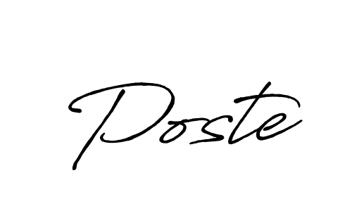 Use a signature maker to create a handwritten signature online. With this signature software, you can design (Antro_Vectra_Bolder) your own signature for name Poste. Poste signature style 7 images and pictures png