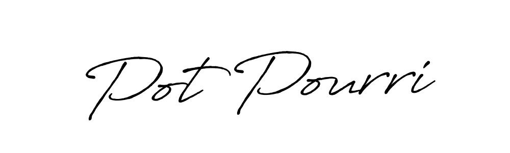 Design your own signature with our free online signature maker. With this signature software, you can create a handwritten (Antro_Vectra_Bolder) signature for name Pot Pourri. Pot Pourri signature style 7 images and pictures png