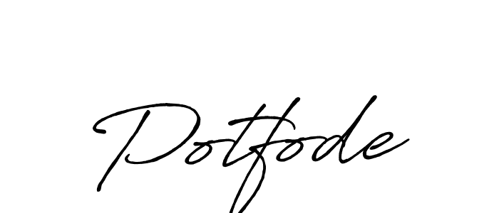 Once you've used our free online signature maker to create your best signature Antro_Vectra_Bolder style, it's time to enjoy all of the benefits that Potfode name signing documents. Potfode signature style 7 images and pictures png