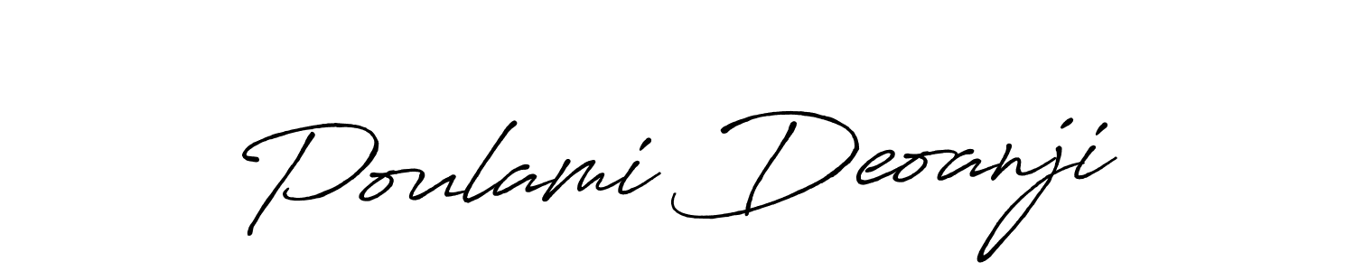 Make a beautiful signature design for name Poulami Deoanji. With this signature (Antro_Vectra_Bolder) style, you can create a handwritten signature for free. Poulami Deoanji signature style 7 images and pictures png