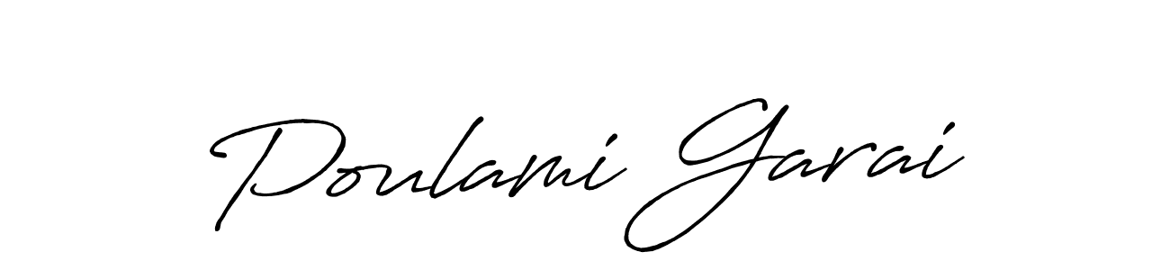 How to make Poulami Garai name signature. Use Antro_Vectra_Bolder style for creating short signs online. This is the latest handwritten sign. Poulami Garai signature style 7 images and pictures png