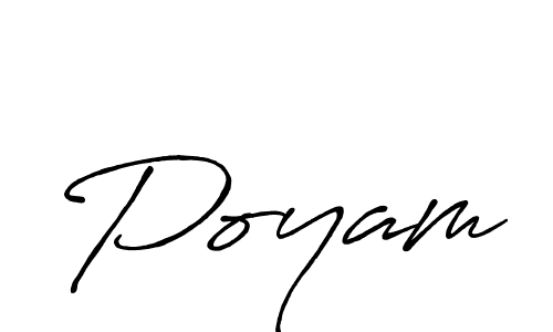 It looks lik you need a new signature style for name Poyam. Design unique handwritten (Antro_Vectra_Bolder) signature with our free signature maker in just a few clicks. Poyam signature style 7 images and pictures png