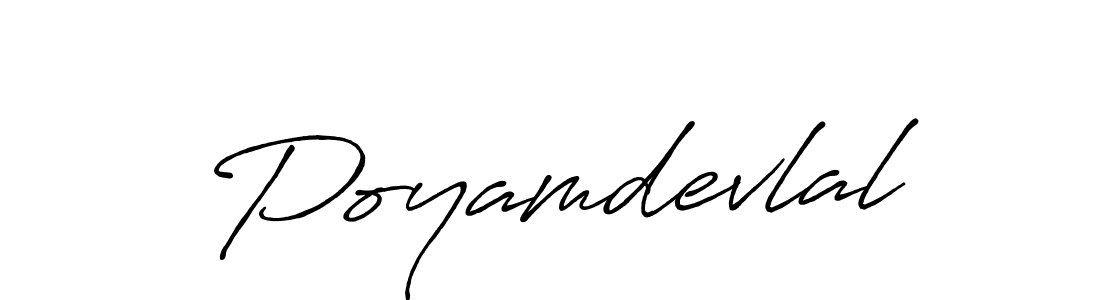 How to make Poyamdevlal name signature. Use Antro_Vectra_Bolder style for creating short signs online. This is the latest handwritten sign. Poyamdevlal signature style 7 images and pictures png
