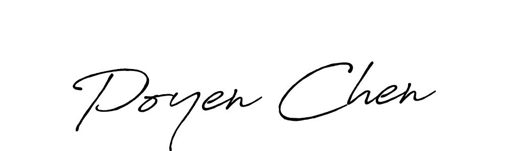 Create a beautiful signature design for name Poyen Chen. With this signature (Antro_Vectra_Bolder) fonts, you can make a handwritten signature for free. Poyen Chen signature style 7 images and pictures png