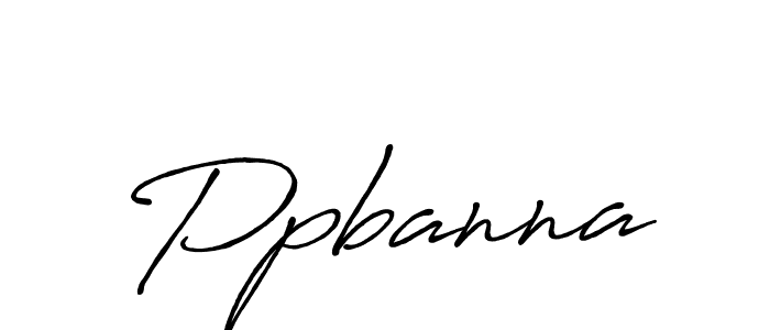 Use a signature maker to create a handwritten signature online. With this signature software, you can design (Antro_Vectra_Bolder) your own signature for name Ppbanna. Ppbanna signature style 7 images and pictures png