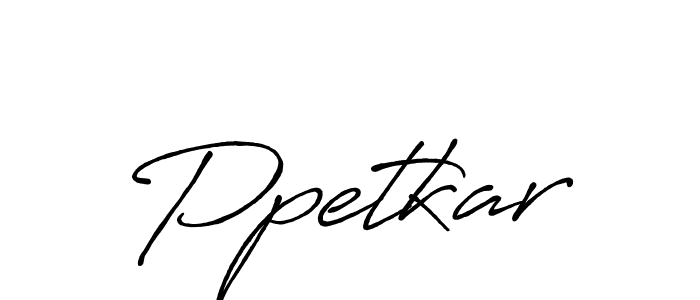 How to Draw Ppetkar signature style? Antro_Vectra_Bolder is a latest design signature styles for name Ppetkar. Ppetkar signature style 7 images and pictures png