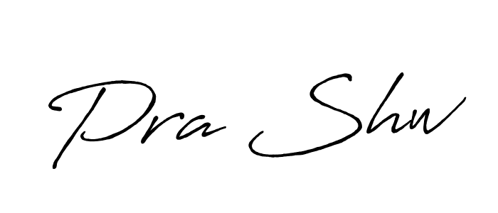 Make a beautiful signature design for name Pra Shw. With this signature (Antro_Vectra_Bolder) style, you can create a handwritten signature for free. Pra Shw signature style 7 images and pictures png