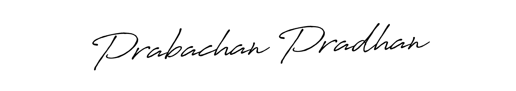 The best way (Antro_Vectra_Bolder) to make a short signature is to pick only two or three words in your name. The name Prabachan Pradhan include a total of six letters. For converting this name. Prabachan Pradhan signature style 7 images and pictures png