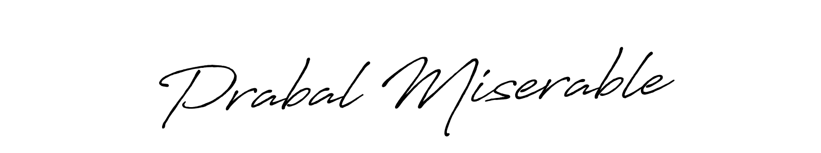 Design your own signature with our free online signature maker. With this signature software, you can create a handwritten (Antro_Vectra_Bolder) signature for name Prabal Miserable. Prabal Miserable signature style 7 images and pictures png