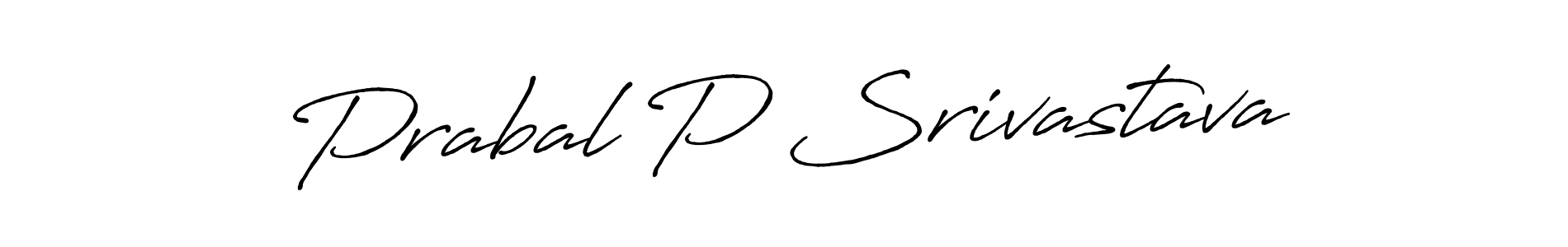 You should practise on your own different ways (Antro_Vectra_Bolder) to write your name (Prabal P Srivastava) in signature. don't let someone else do it for you. Prabal P Srivastava signature style 7 images and pictures png
