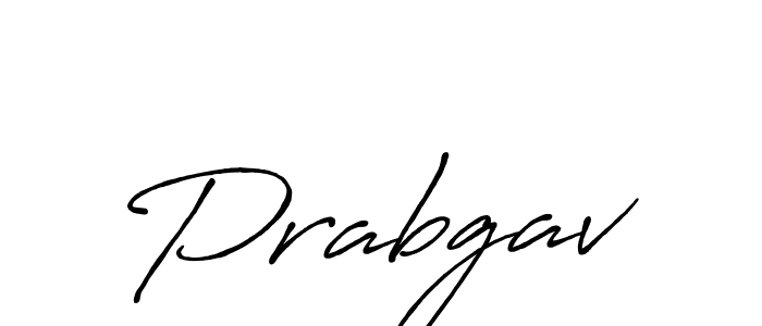 Also we have Prabgav name is the best signature style. Create professional handwritten signature collection using Antro_Vectra_Bolder autograph style. Prabgav signature style 7 images and pictures png