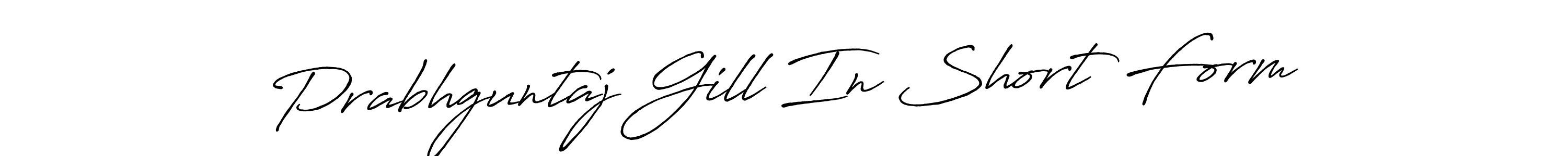 if you are searching for the best signature style for your name Prabhguntaj Gill In Short Form. so please give up your signature search. here we have designed multiple signature styles  using Antro_Vectra_Bolder. Prabhguntaj Gill In Short Form signature style 7 images and pictures png