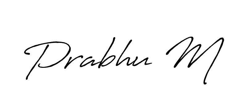 Prabhu M stylish signature style. Best Handwritten Sign (Antro_Vectra_Bolder) for my name. Handwritten Signature Collection Ideas for my name Prabhu M. Prabhu M signature style 7 images and pictures png