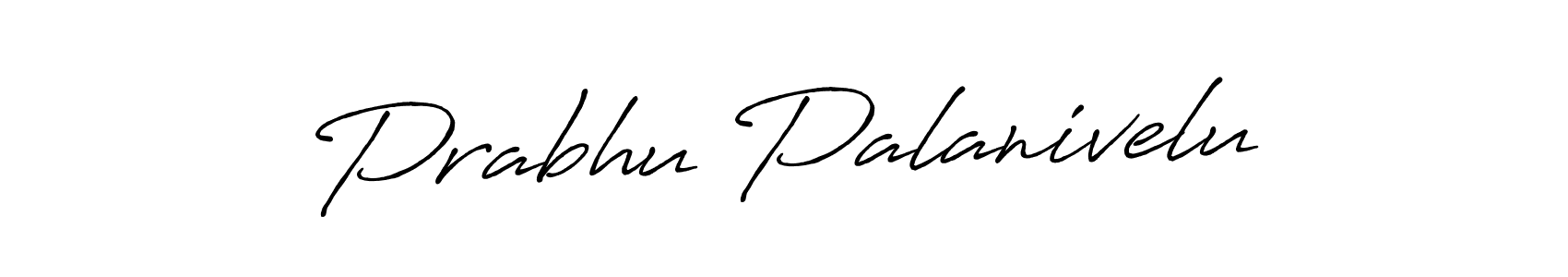 Make a short Prabhu Palanivelu signature style. Manage your documents anywhere anytime using Antro_Vectra_Bolder. Create and add eSignatures, submit forms, share and send files easily. Prabhu Palanivelu signature style 7 images and pictures png