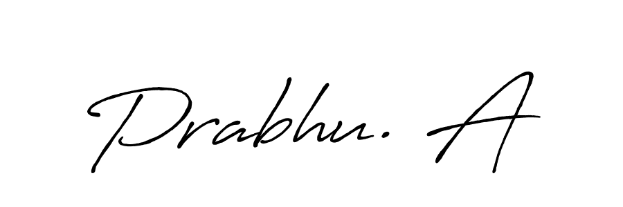 Similarly Antro_Vectra_Bolder is the best handwritten signature design. Signature creator online .You can use it as an online autograph creator for name Prabhu. A. Prabhu. A signature style 7 images and pictures png