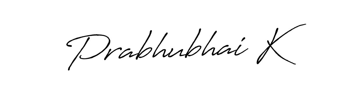 The best way (Antro_Vectra_Bolder) to make a short signature is to pick only two or three words in your name. The name Prabhubhai K include a total of six letters. For converting this name. Prabhubhai K signature style 7 images and pictures png