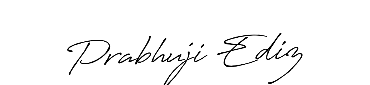 The best way (Antro_Vectra_Bolder) to make a short signature is to pick only two or three words in your name. The name Prabhuji Ediz include a total of six letters. For converting this name. Prabhuji Ediz signature style 7 images and pictures png
