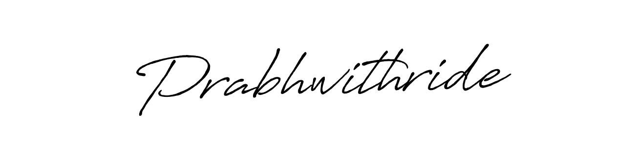 Also You can easily find your signature by using the search form. We will create Prabhwithride name handwritten signature images for you free of cost using Antro_Vectra_Bolder sign style. Prabhwithride signature style 7 images and pictures png
