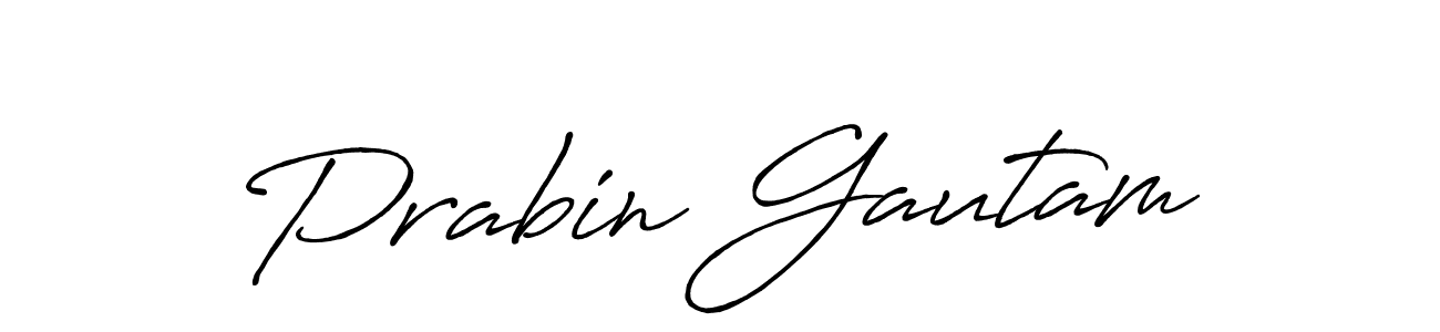 Design your own signature with our free online signature maker. With this signature software, you can create a handwritten (Antro_Vectra_Bolder) signature for name Prabin Gautam. Prabin Gautam signature style 7 images and pictures png