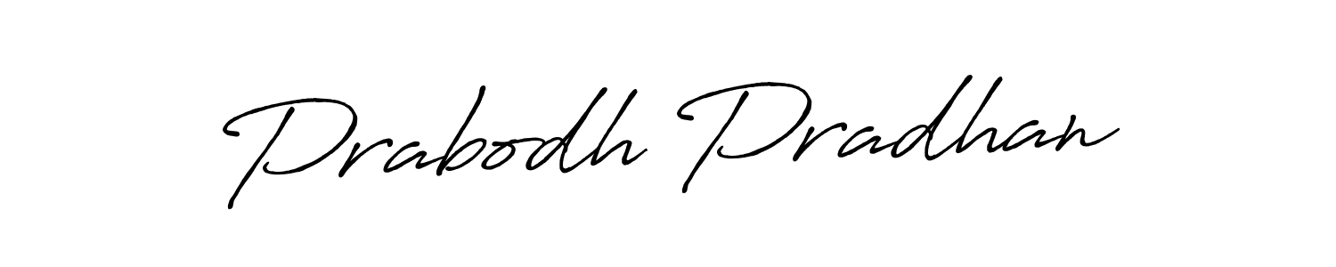 You should practise on your own different ways (Antro_Vectra_Bolder) to write your name (Prabodh Pradhan) in signature. don't let someone else do it for you. Prabodh Pradhan signature style 7 images and pictures png