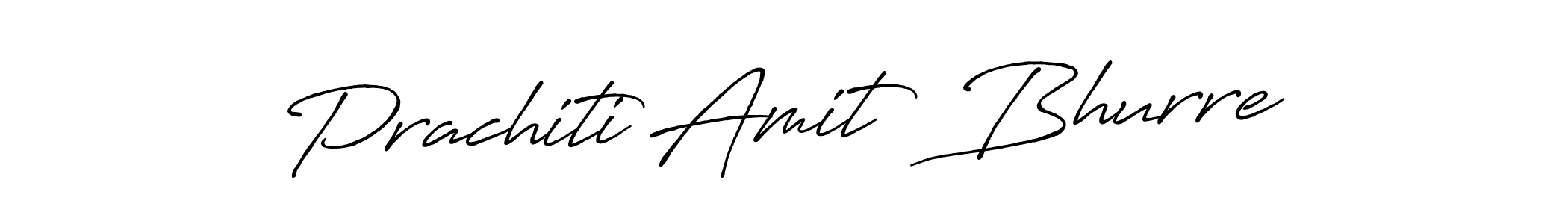 How to make Prachiti Amit  Bhurre name signature. Use Antro_Vectra_Bolder style for creating short signs online. This is the latest handwritten sign. Prachiti Amit  Bhurre signature style 7 images and pictures png