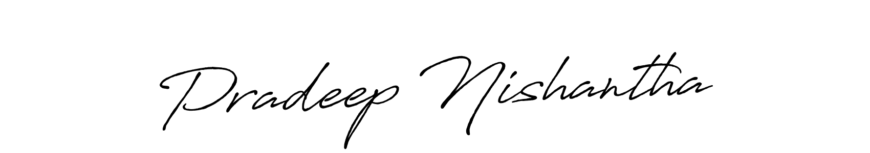 How to make Pradeep Nishantha name signature. Use Antro_Vectra_Bolder style for creating short signs online. This is the latest handwritten sign. Pradeep Nishantha signature style 7 images and pictures png