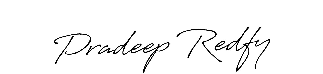 Make a beautiful signature design for name Pradeep Redfy. With this signature (Antro_Vectra_Bolder) style, you can create a handwritten signature for free. Pradeep Redfy signature style 7 images and pictures png