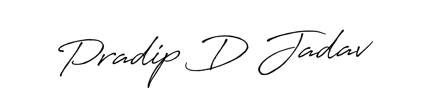 Once you've used our free online signature maker to create your best signature Antro_Vectra_Bolder style, it's time to enjoy all of the benefits that Pradip D Jadav name signing documents. Pradip D Jadav signature style 7 images and pictures png