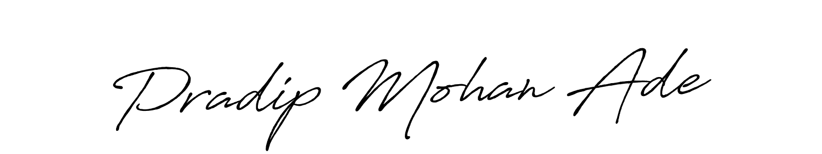 Create a beautiful signature design for name Pradip Mohan Ade. With this signature (Antro_Vectra_Bolder) fonts, you can make a handwritten signature for free. Pradip Mohan Ade signature style 7 images and pictures png