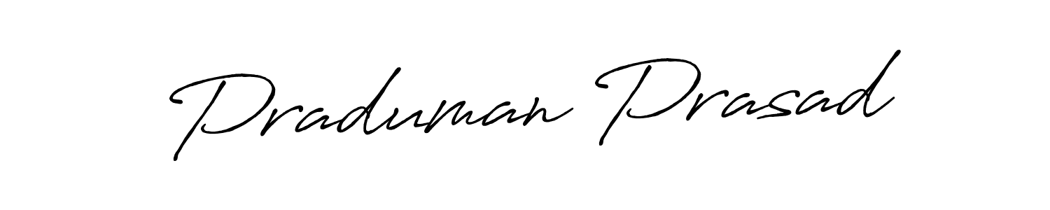 You should practise on your own different ways (Antro_Vectra_Bolder) to write your name (Praduman Prasad) in signature. don't let someone else do it for you. Praduman Prasad signature style 7 images and pictures png