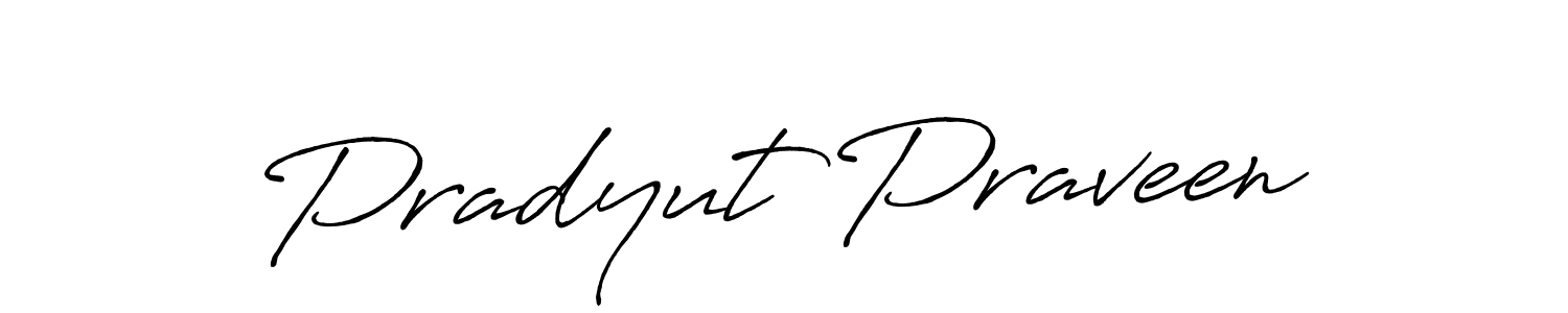 Use a signature maker to create a handwritten signature online. With this signature software, you can design (Antro_Vectra_Bolder) your own signature for name Pradyut Praveen. Pradyut Praveen signature style 7 images and pictures png