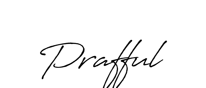 Create a beautiful signature design for name Prafful. With this signature (Antro_Vectra_Bolder) fonts, you can make a handwritten signature for free. Prafful signature style 7 images and pictures png