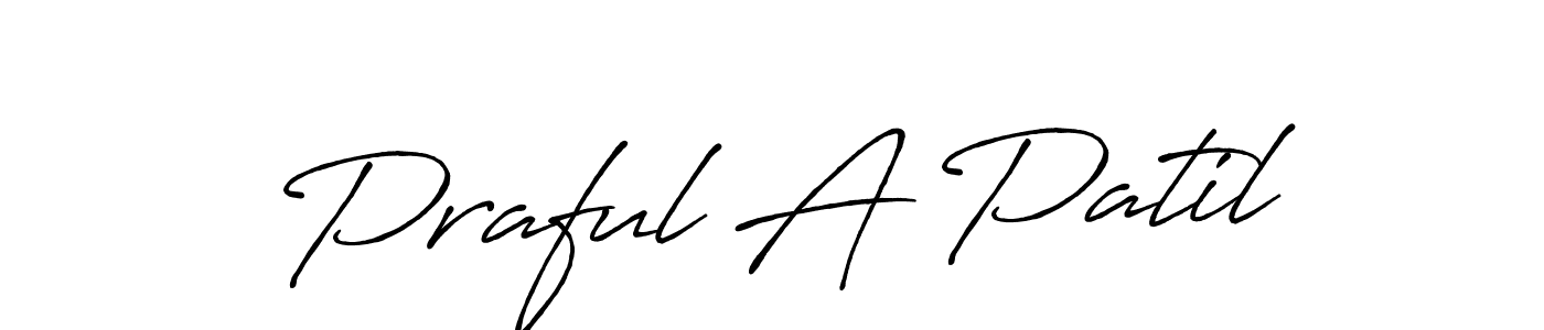 Antro_Vectra_Bolder is a professional signature style that is perfect for those who want to add a touch of class to their signature. It is also a great choice for those who want to make their signature more unique. Get Praful A Patil name to fancy signature for free. Praful A Patil signature style 7 images and pictures png