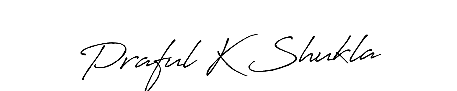 How to make Praful K Shukla name signature. Use Antro_Vectra_Bolder style for creating short signs online. This is the latest handwritten sign. Praful K Shukla signature style 7 images and pictures png