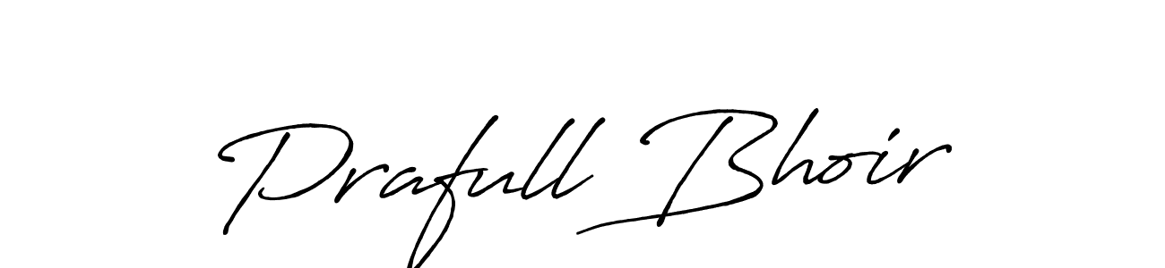 Make a beautiful signature design for name Prafull Bhoir. With this signature (Antro_Vectra_Bolder) style, you can create a handwritten signature for free. Prafull Bhoir signature style 7 images and pictures png