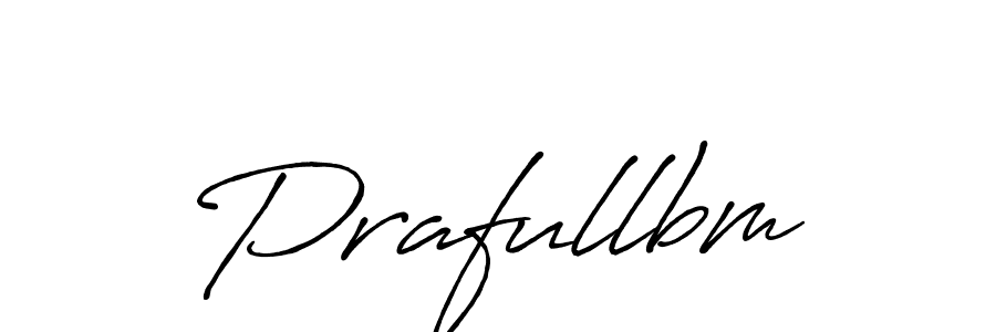 Create a beautiful signature design for name Prafullbm. With this signature (Antro_Vectra_Bolder) fonts, you can make a handwritten signature for free. Prafullbm signature style 7 images and pictures png