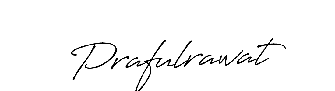 Create a beautiful signature design for name Prafulrawat. With this signature (Antro_Vectra_Bolder) fonts, you can make a handwritten signature for free. Prafulrawat signature style 7 images and pictures png