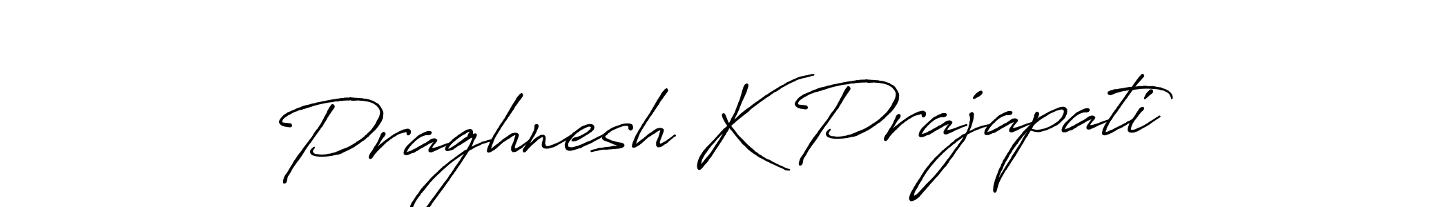 Use a signature maker to create a handwritten signature online. With this signature software, you can design (Antro_Vectra_Bolder) your own signature for name Praghnesh K Prajapati. Praghnesh K Prajapati signature style 7 images and pictures png