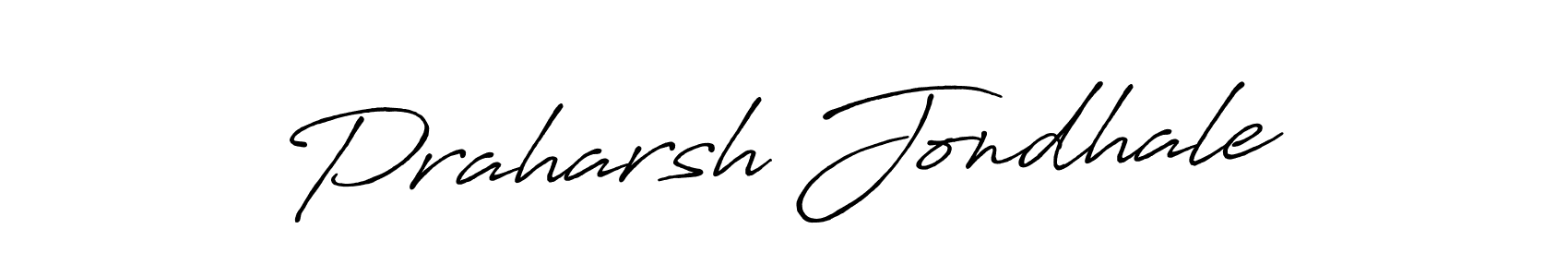 Make a beautiful signature design for name Praharsh Jondhale. With this signature (Antro_Vectra_Bolder) style, you can create a handwritten signature for free. Praharsh Jondhale signature style 7 images and pictures png