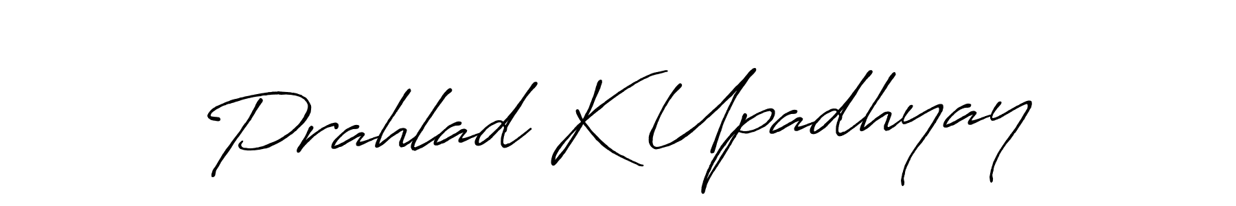 How to Draw Prahlad K Upadhyay signature style? Antro_Vectra_Bolder is a latest design signature styles for name Prahlad K Upadhyay. Prahlad K Upadhyay signature style 7 images and pictures png