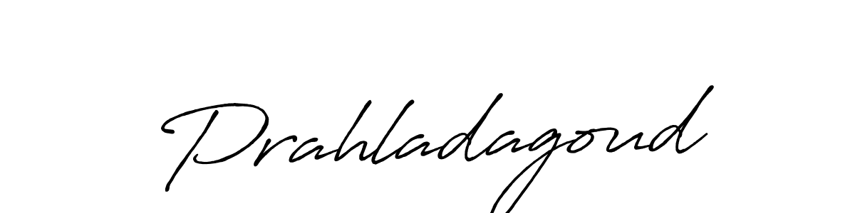 Prahladagoud stylish signature style. Best Handwritten Sign (Antro_Vectra_Bolder) for my name. Handwritten Signature Collection Ideas for my name Prahladagoud. Prahladagoud signature style 7 images and pictures png
