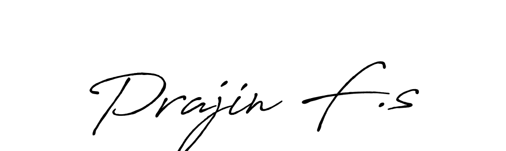 How to make Prajin F.s name signature. Use Antro_Vectra_Bolder style for creating short signs online. This is the latest handwritten sign. Prajin F.s signature style 7 images and pictures png