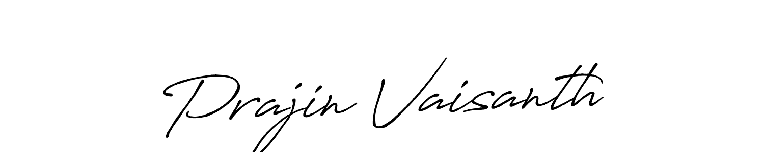 Make a short Prajin Vaisanth signature style. Manage your documents anywhere anytime using Antro_Vectra_Bolder. Create and add eSignatures, submit forms, share and send files easily. Prajin Vaisanth signature style 7 images and pictures png