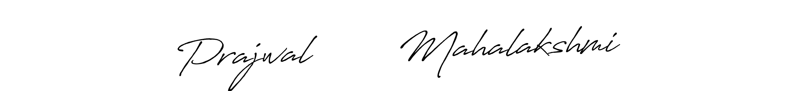 Design your own signature with our free online signature maker. With this signature software, you can create a handwritten (Antro_Vectra_Bolder) signature for name Prajwal        Mahalakshmi. Prajwal        Mahalakshmi signature style 7 images and pictures png